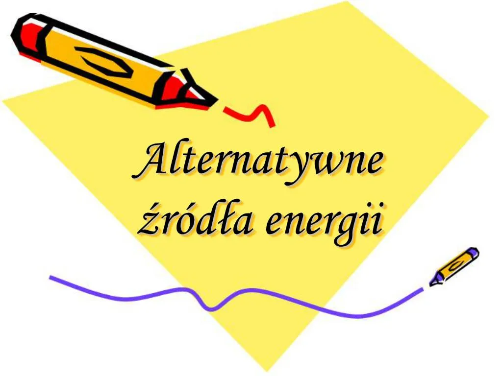 PPT Alternatywne Zr Dla Energii PowerPoint Presentation Free