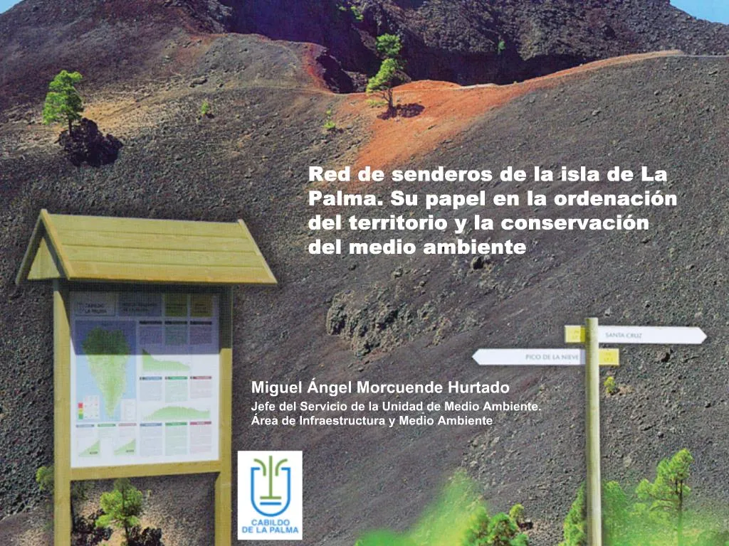 PPT Red De Senderos De La Isla De La Palma Su Papel En La Ordenaci N