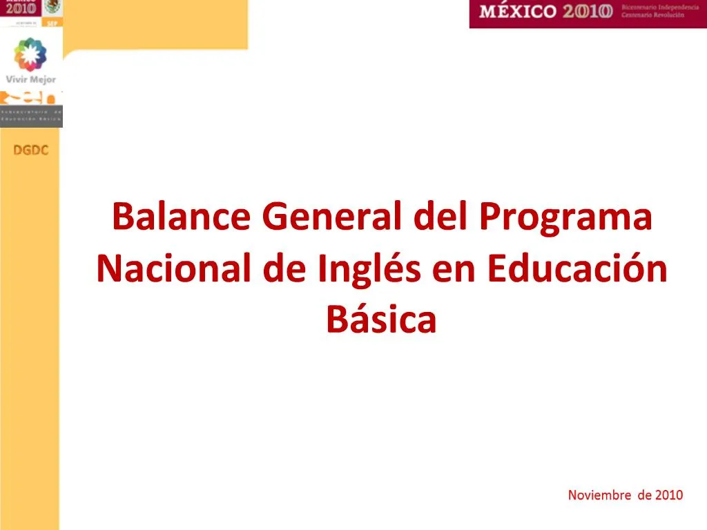 PPT Balance General Del Programa Nacional De Ingl S En Educaci N B