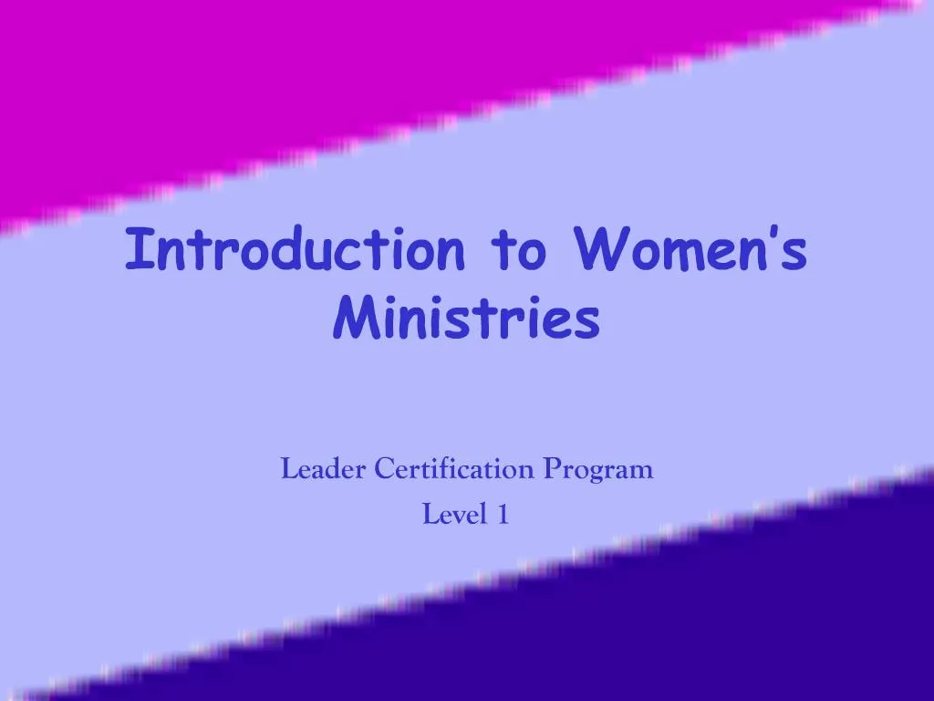 PPT Introduction To Women S Ministries PowerPoint Presentation Free