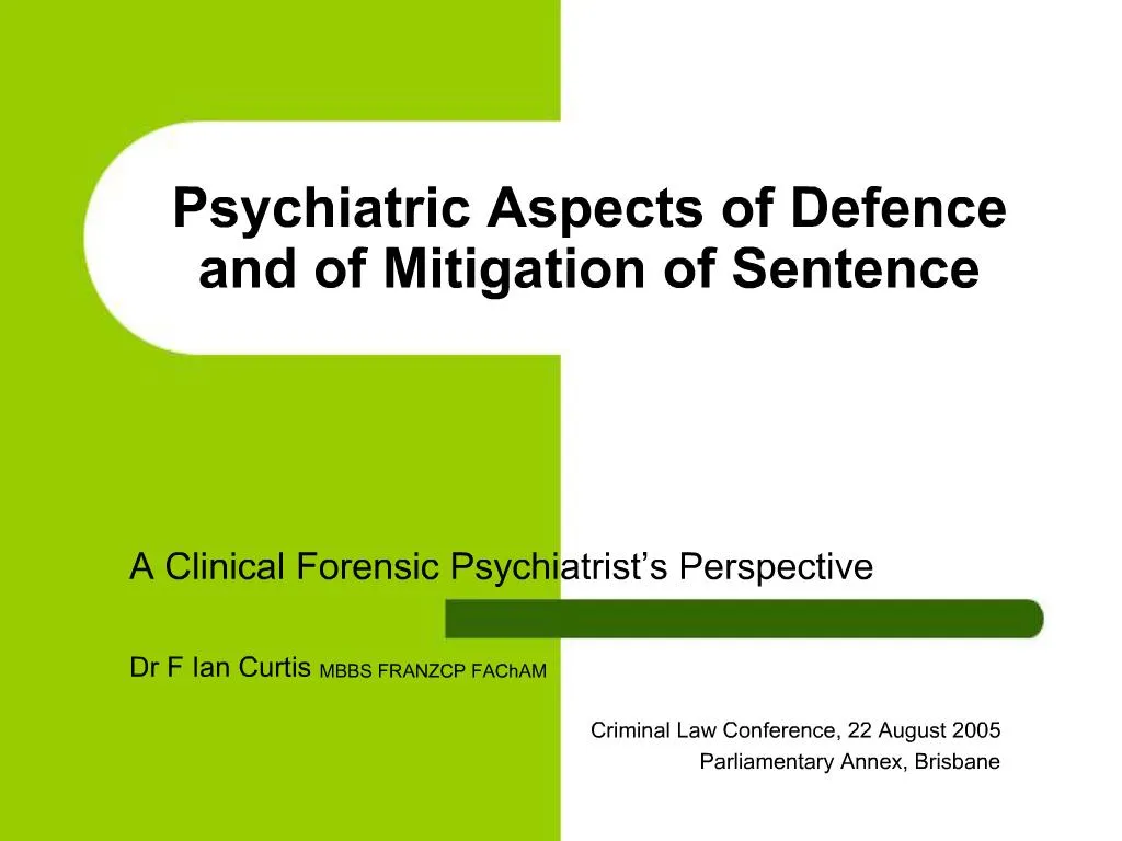 ppt-psychiatric-aspects-of-defence-and-of-mitigation-of-sentence