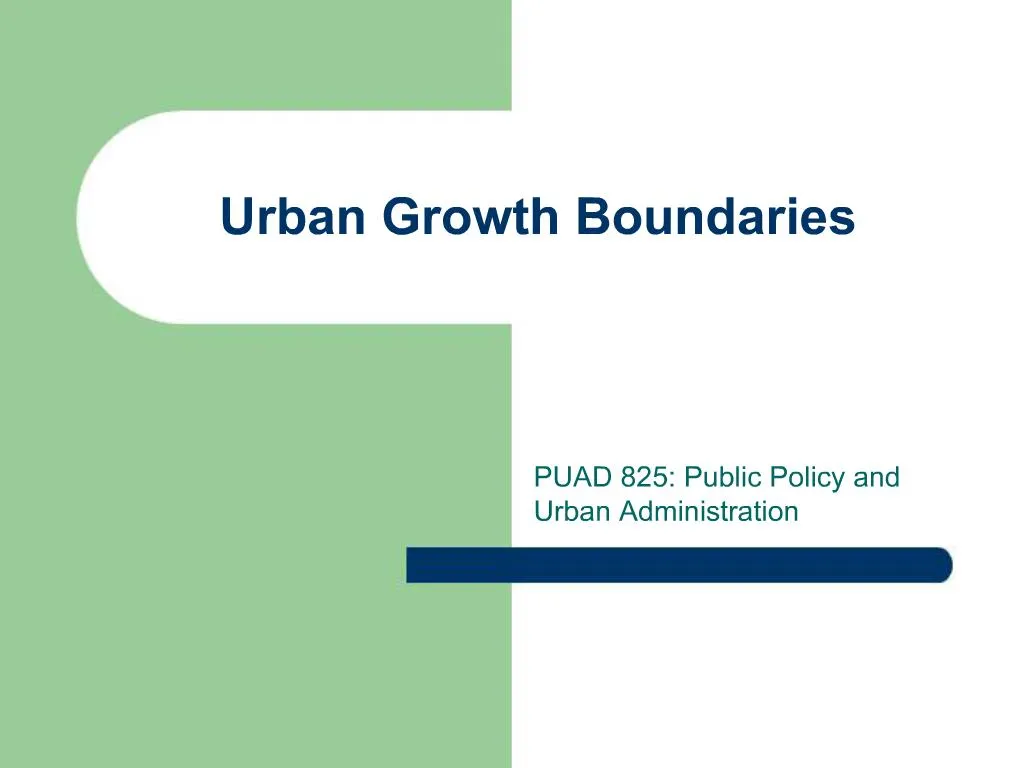 PPT - Urban Growth Boundaries PowerPoint Presentation, free download 