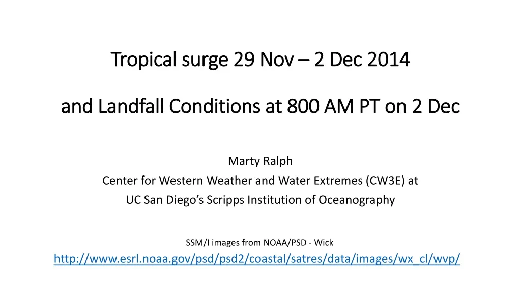 tropical surge 29 nov 2 dec 2014 and landfall c onditions at 800 am pt on 2 dec n.