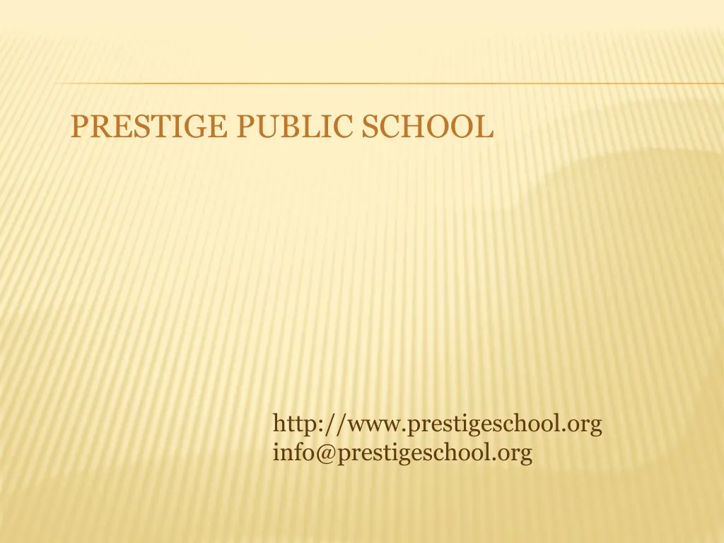 prestige public school n.