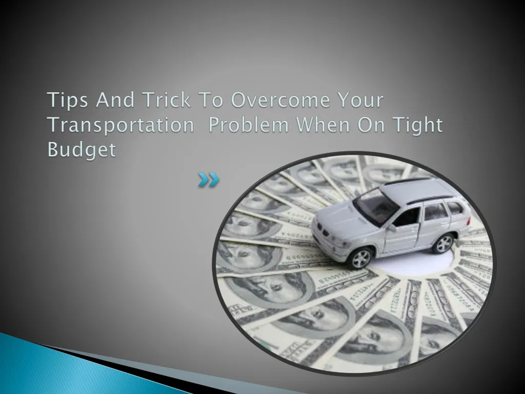 PPT - Tips And Trick To Overcome Your Transportation Problem When ...