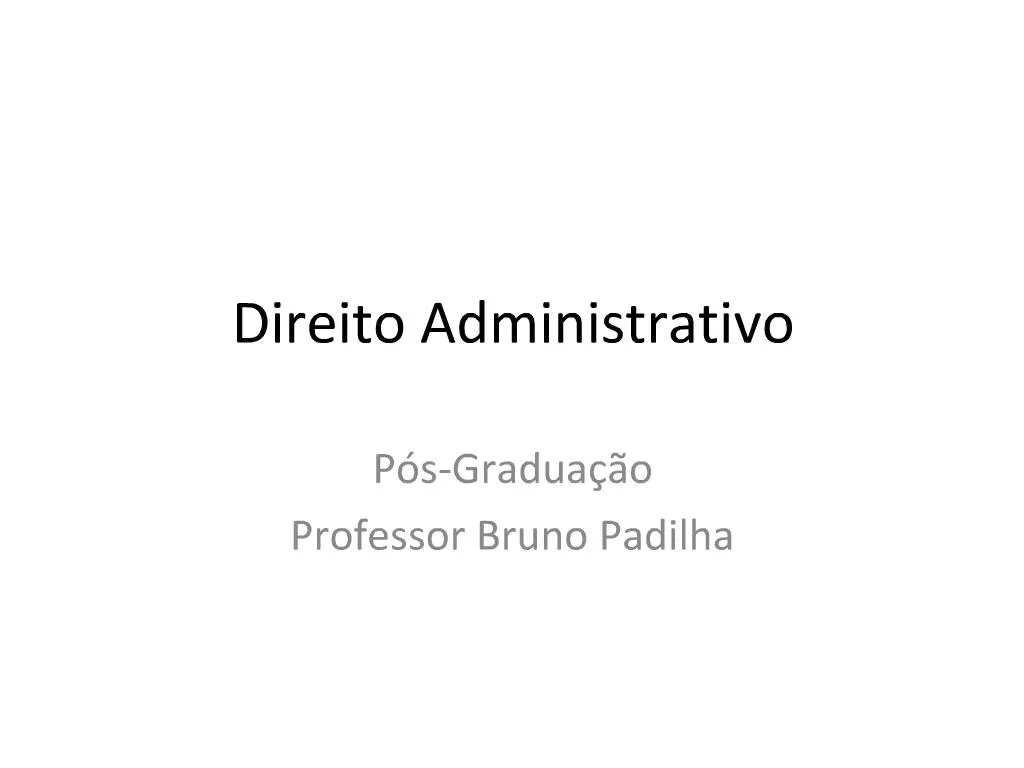 PPT - Direito Administrativo PowerPoint Presentation, Free Download ...