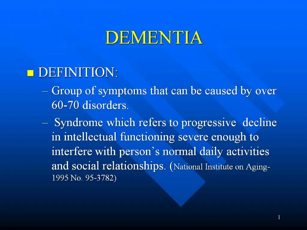 PPT - DEMENTIA PowerPoint Presentation, free download - ID:1012493