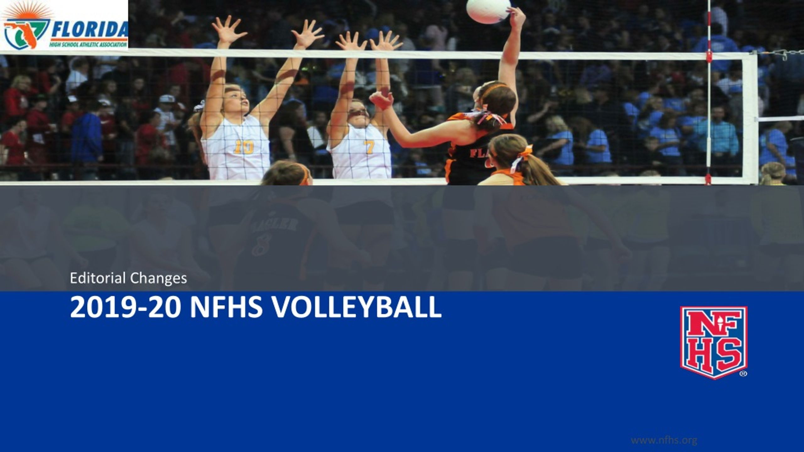 PPT 201920 FHSAA/NFHS VOLLEYBALL RULES POWERPOINT PowerPoint