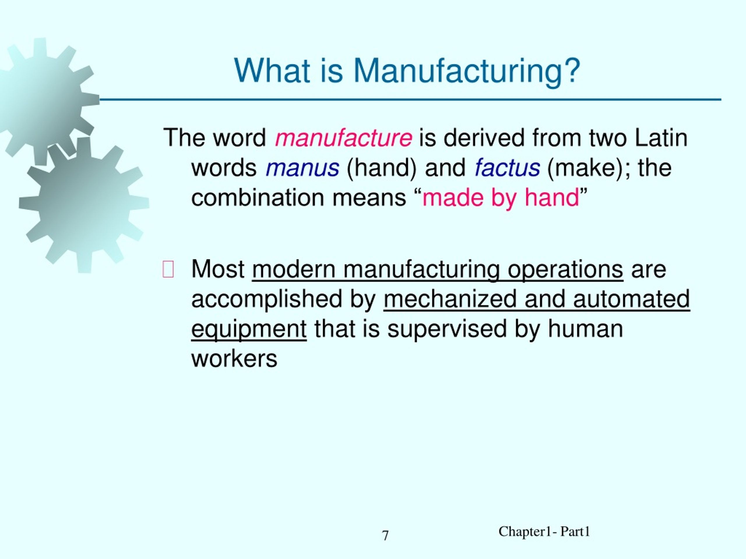 PPT 1 Introduction And Overview Of Manufacturing PowerPoint 