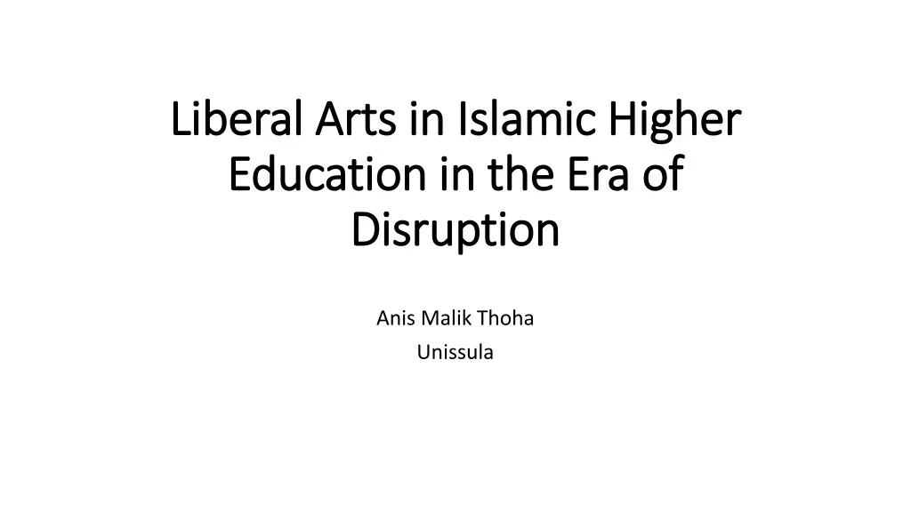liberal arts in islamic higher education in the era of disruption n.