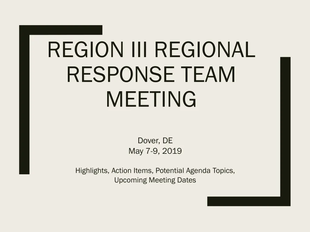 PPT - Region III Regional Response Team Meeting PowerPoint Presentation ...