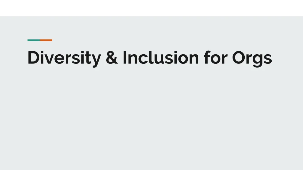 diversity inclusion for orgs n.