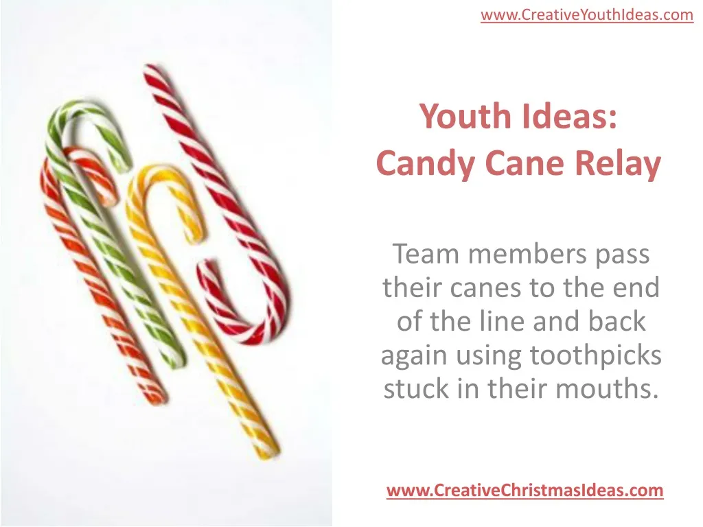 Ppt Youth Ideas Candy Cane Relay Powerpoint Presentation Free Download Id1025090 7450