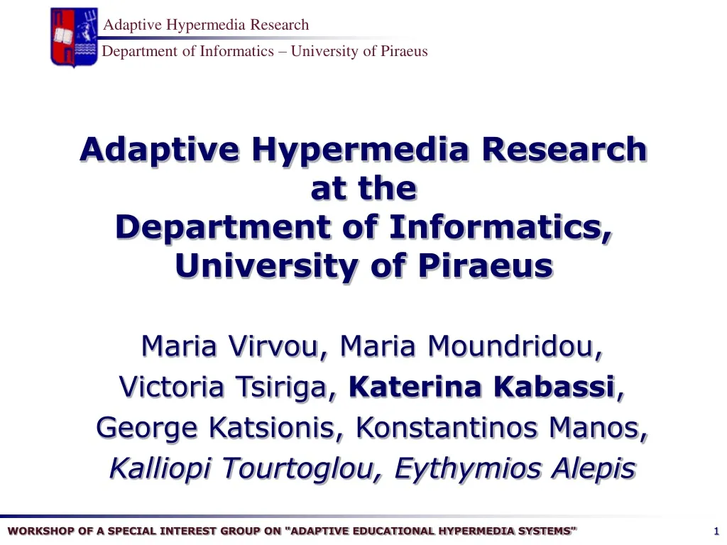 adaptive hypermedia research at the department of informatics university of piraeus n.