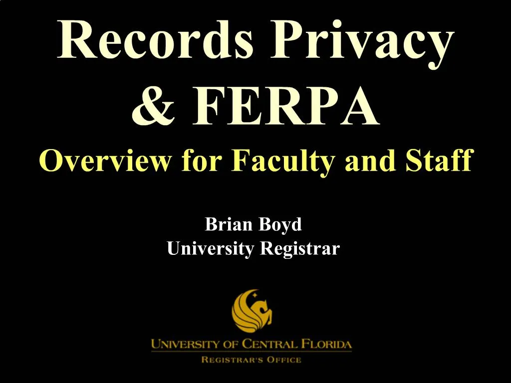 PPT Records Privacy FERPA Overview for Faculty and Staff PowerPoint