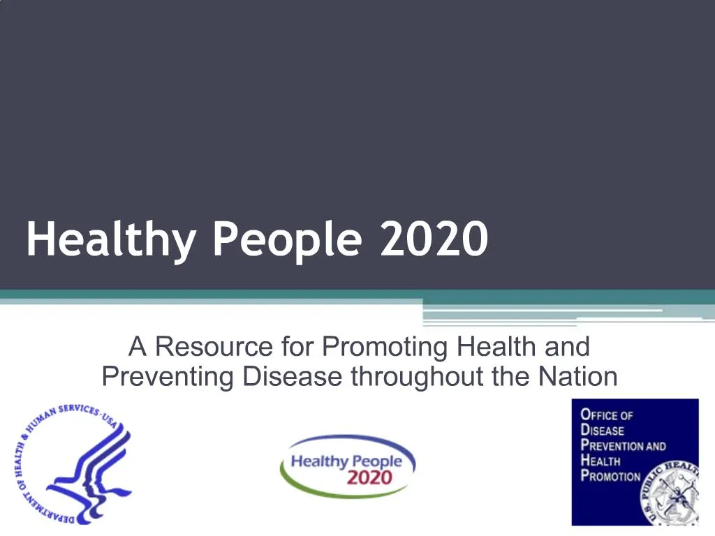 PPT - Healthy People 2020 PowerPoint Presentation, Free Download - ID ...