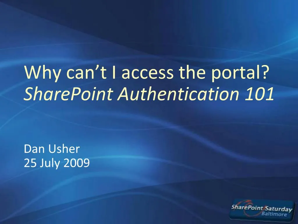 ppt-why-can-t-i-access-the-portal-sharepoint-authentication-101