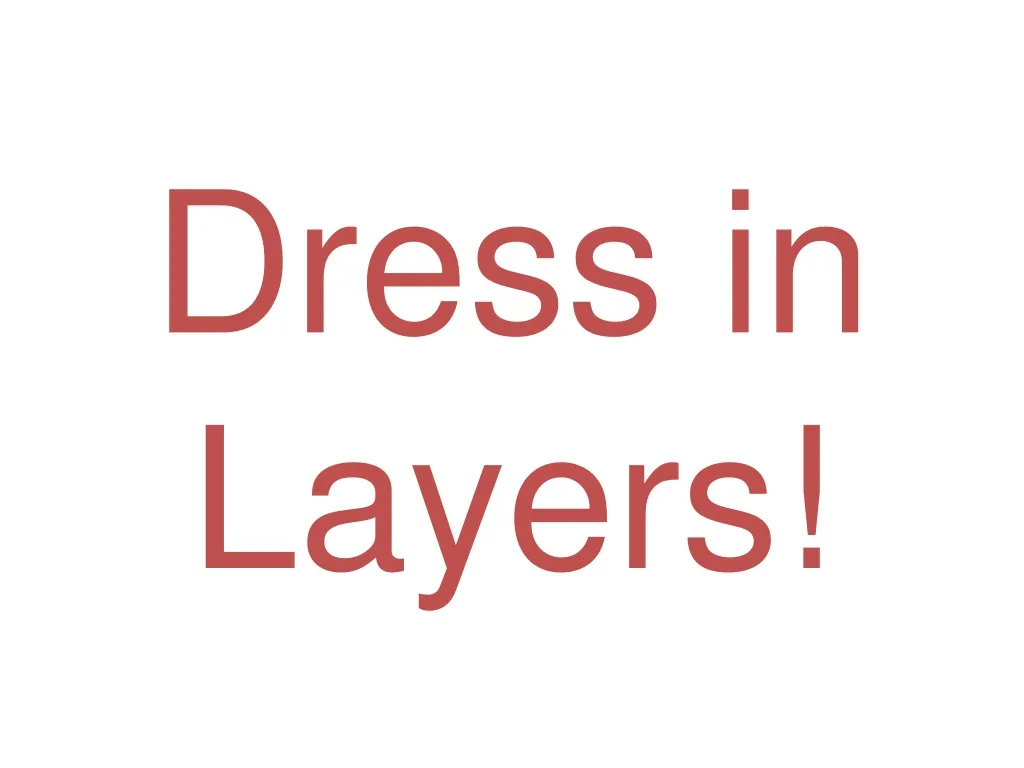 PPT Dress in Layers! PowerPoint Presentation, free download ID1033137