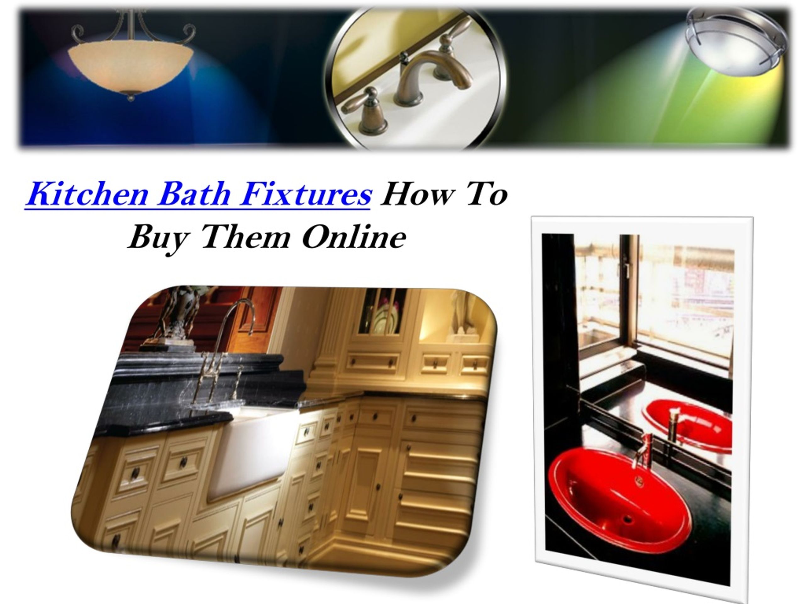 Ppt Kitchen Bath Fixtures Powerpoint Presentation Free Download