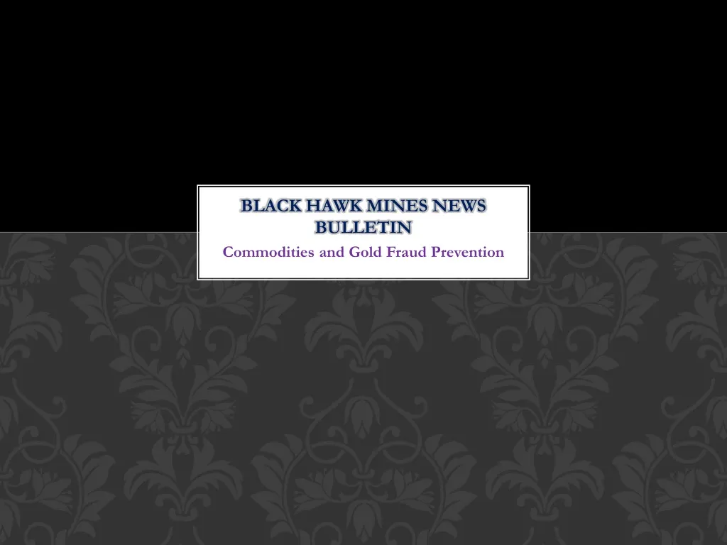 black hawk mines news bulletin n.