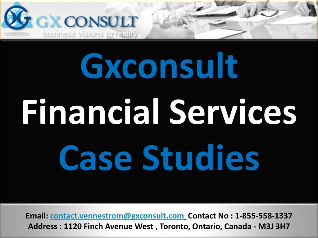 PPT Gxconsult Financial Services Case Studies PowerPoint