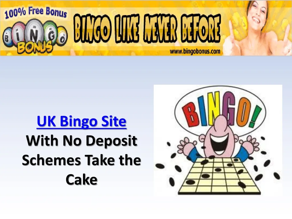 uk bingo site with no deposit schemes take n.