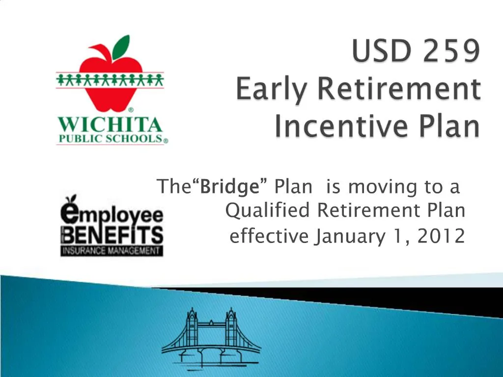 PPT USD 259 Early Retirement Incentive Plan PowerPoint Presentation