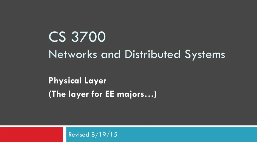 cs 3700 networks and distributed systems n.