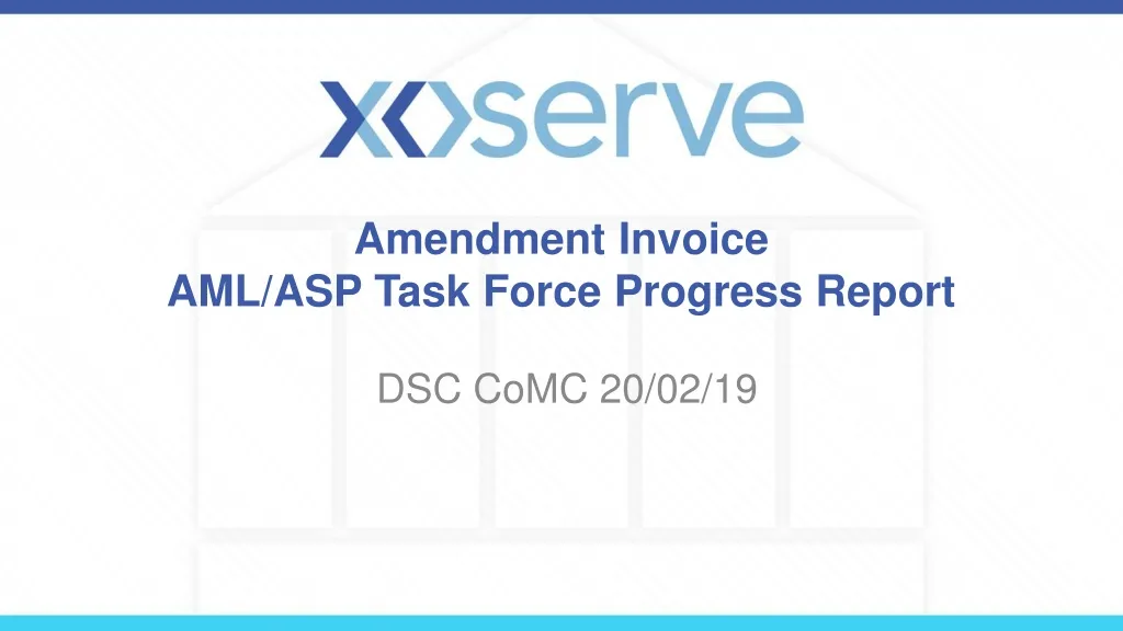 PPT - Amendment Invoice AML/ASP Task Force Progress Report PowerPoint ...