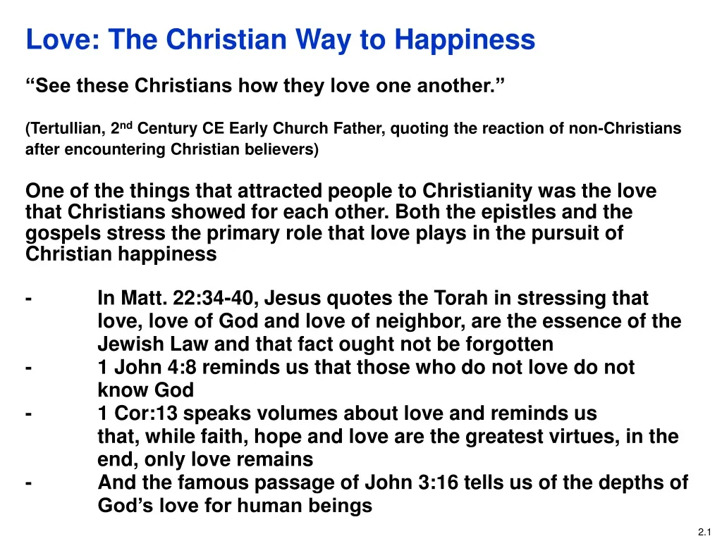love the christian way to happiness n.