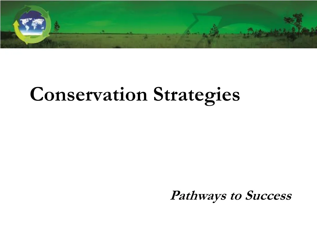 PPT - Conservation Strategies PowerPoint Presentation, Free Download ...