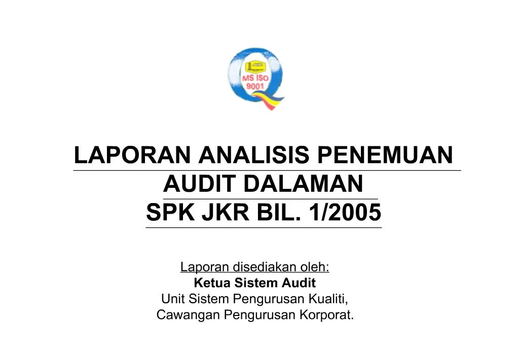 Ppt Laporan Analisis Penemuan Audit Dalaman Spk Jkr Bil 1 Powerpoint Presentation Id 1053083