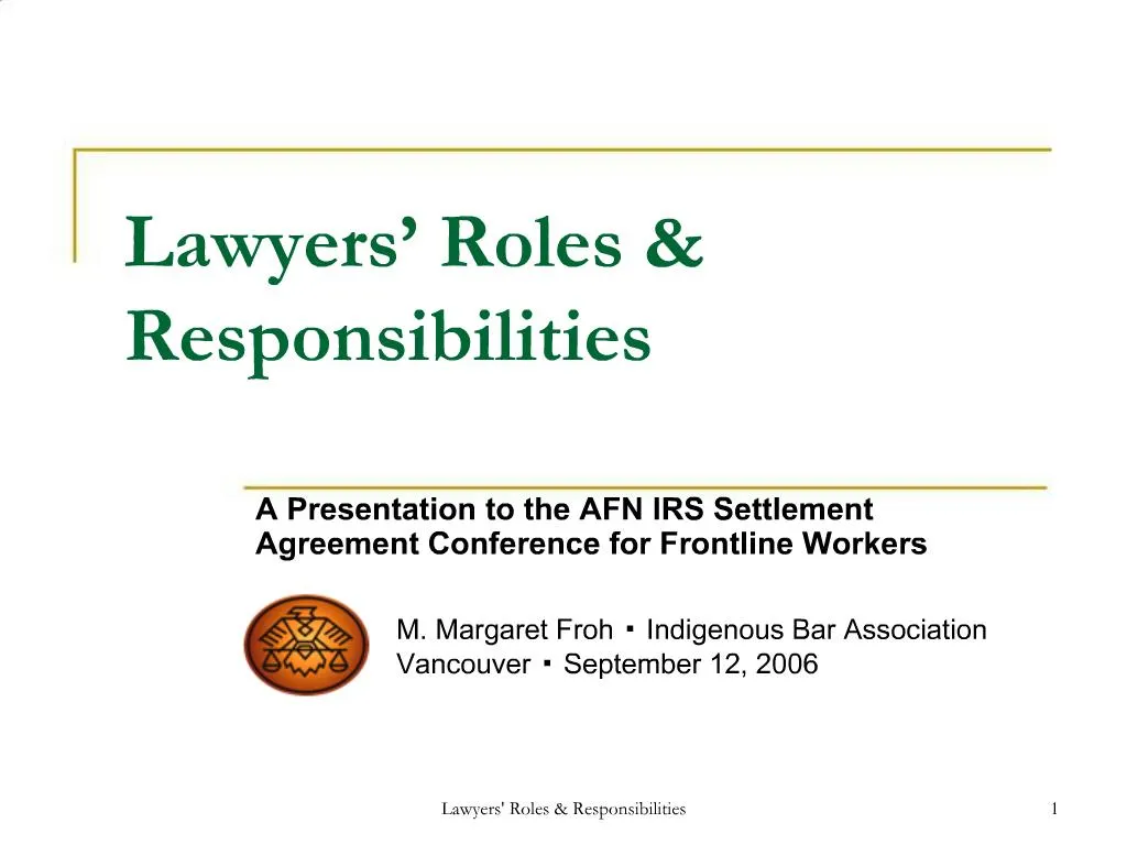 PPT Lawyers Roles Responsibilities PowerPoint Presentation, free