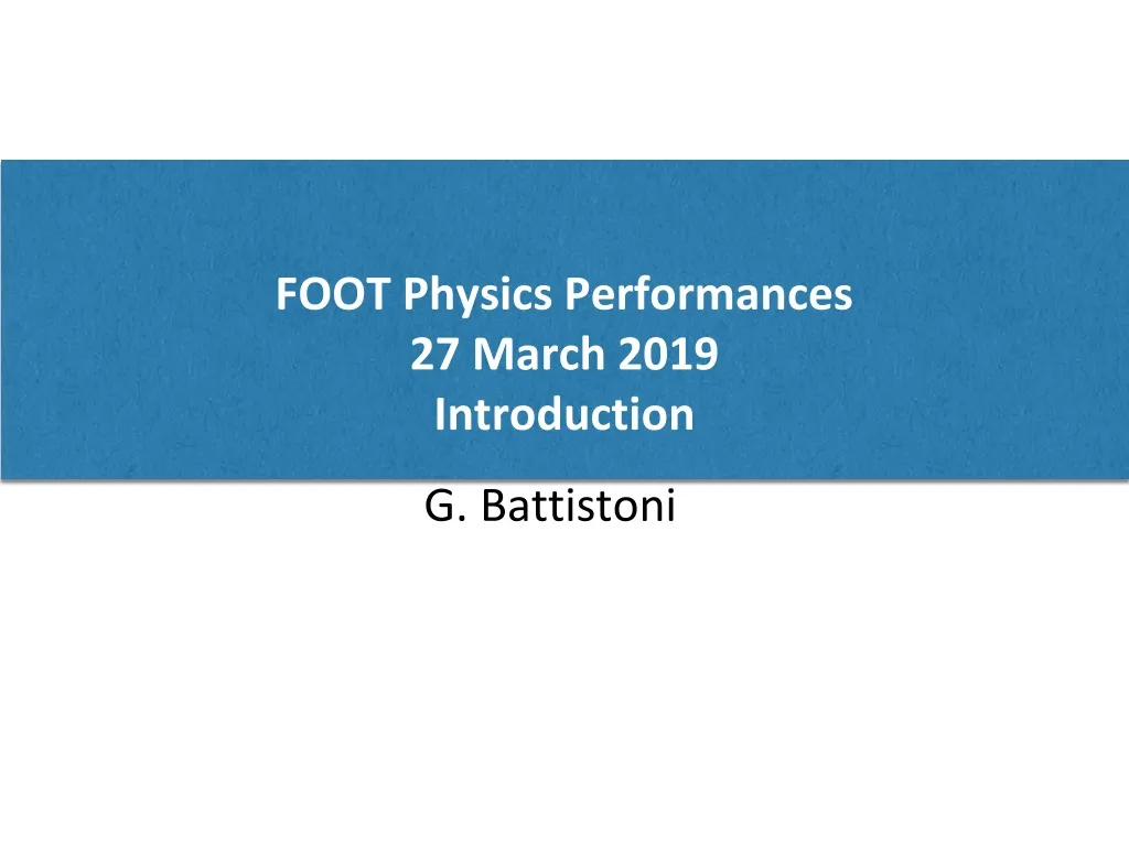 foot physics performances 27 march 2019 introduction n.