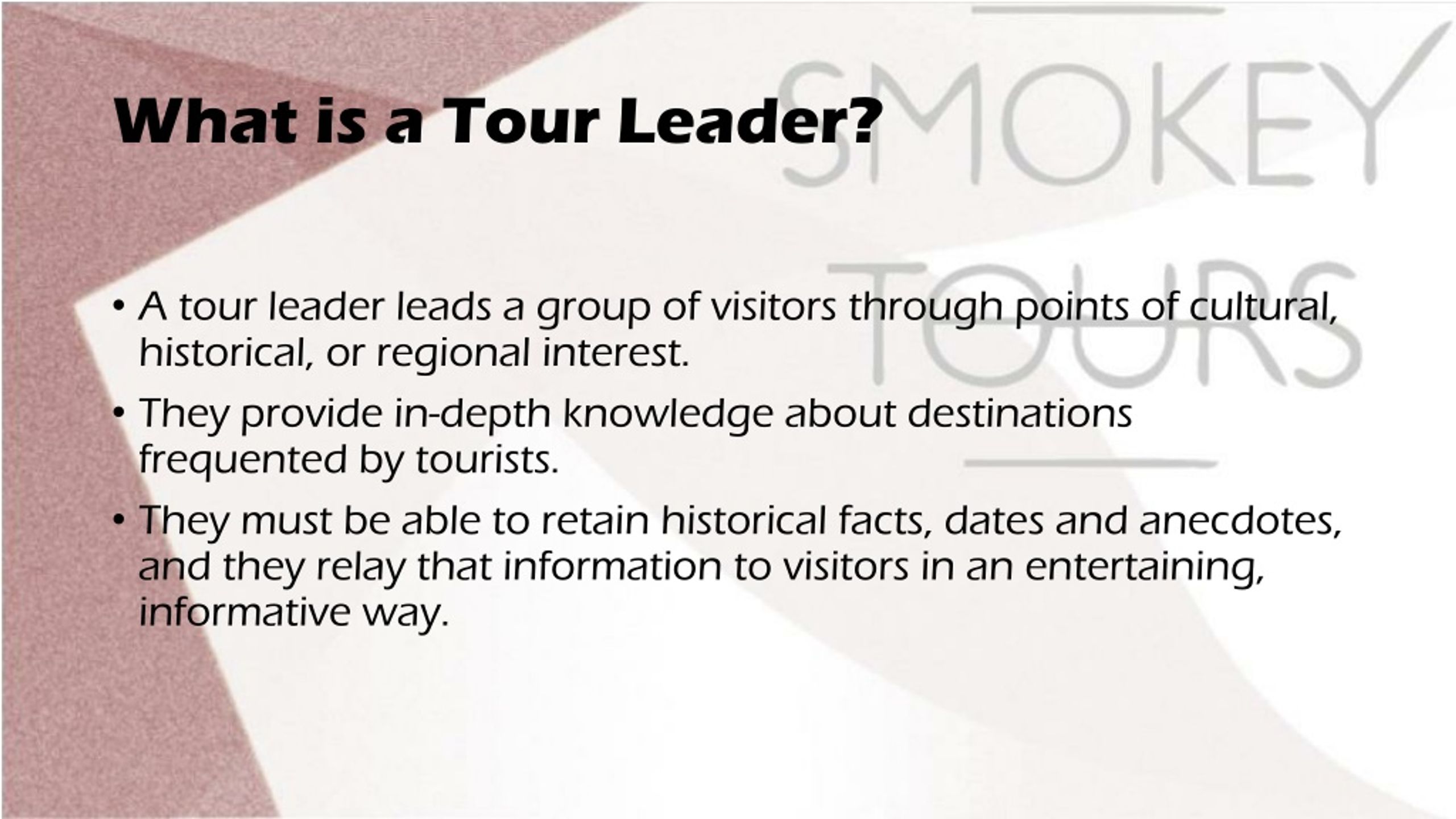 tour leader duties and responsibilities