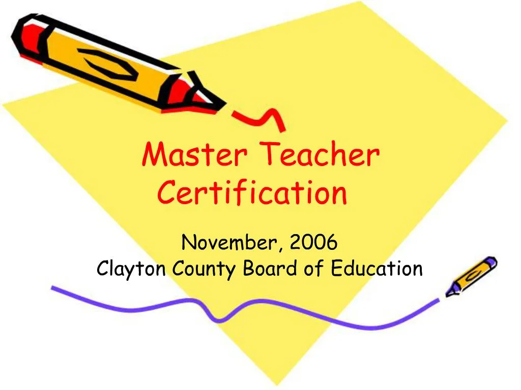 PPT Master Teacher Certification PowerPoint Presentation Free