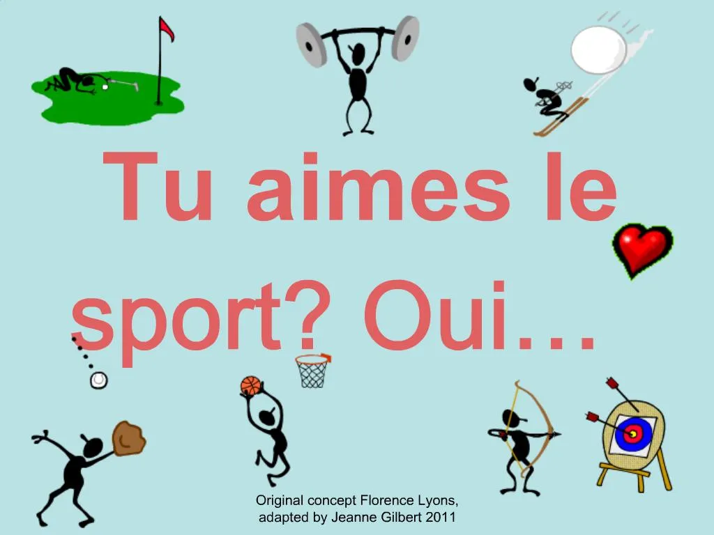 PPT Tu aimes le sport Oui PowerPoint Presentation, free download ID