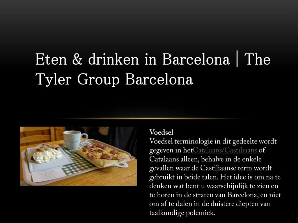 eten drinken in barcelona the tyler group n.