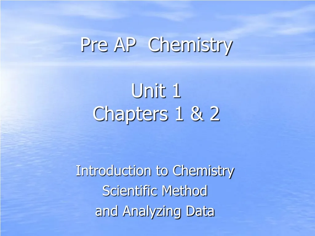 pre ap chemistry unit 1 chapters 1 2 n.