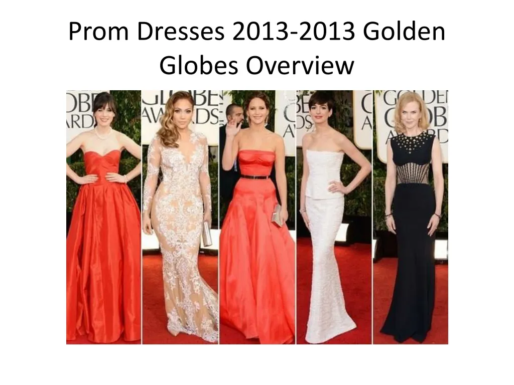 prom dresses 2013 2013 golden globes overview n.