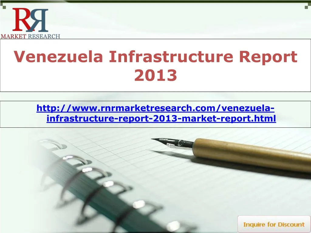 PPT - Venezuela Infrastructure Market Report 2013 PowerPoint ...