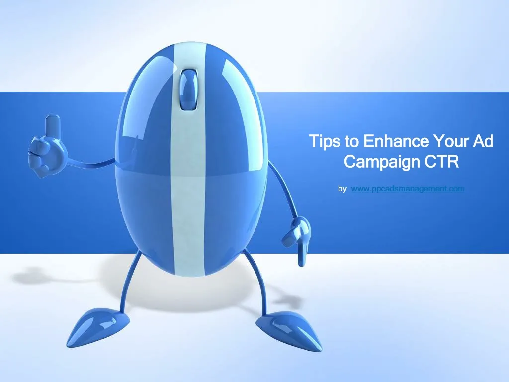 tips to enhance your ad campaign ctr n.