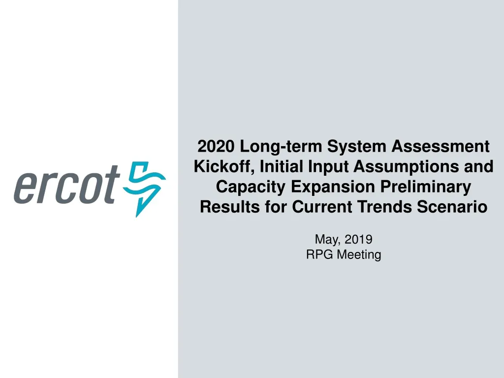 2020 long term system assessment kickoff initial n.