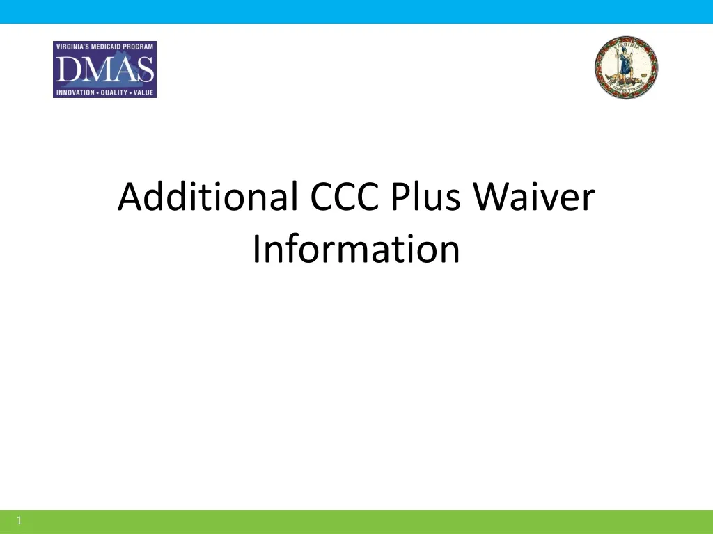 PPT Additional CCC Plus Waiver Information PowerPoint Presentation