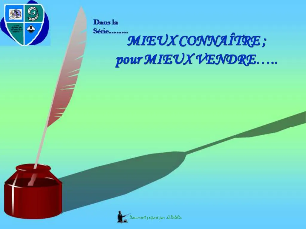 PPT MIEUX CONNA TRE Pour MIEUX VENDRE PowerPoint Presentation 