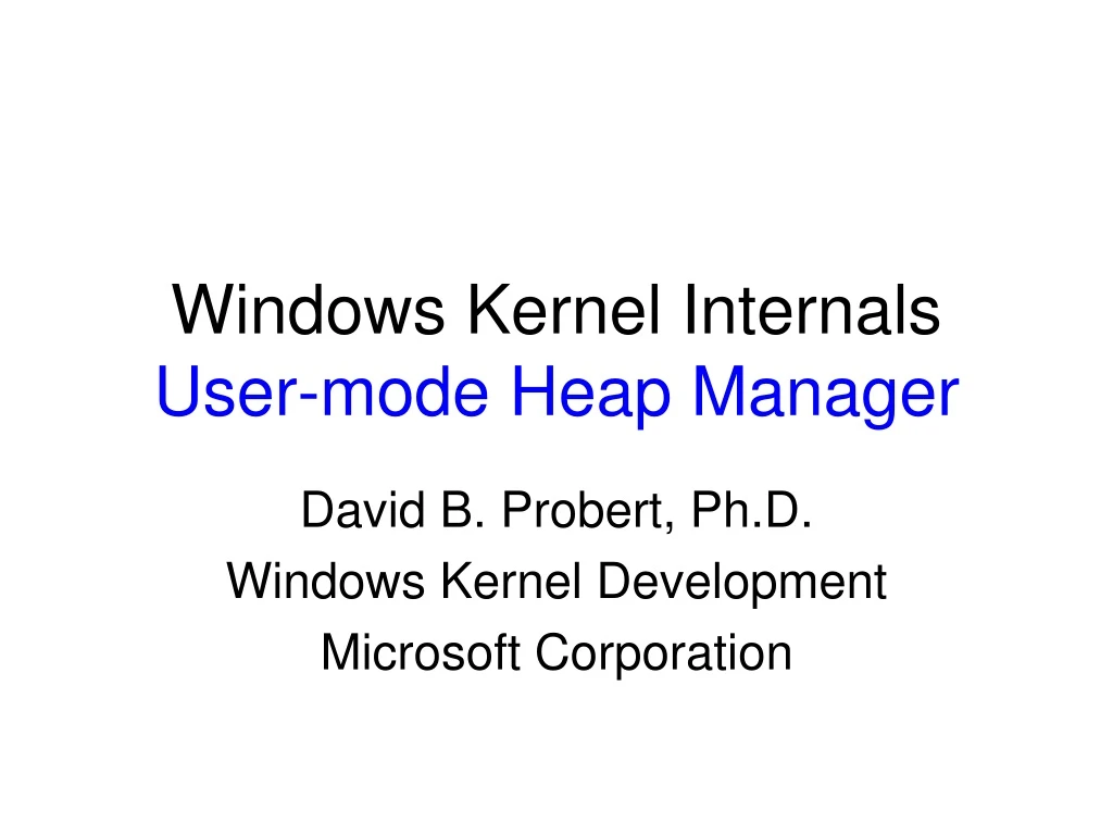 windows kernel internals user mode heap manager n.