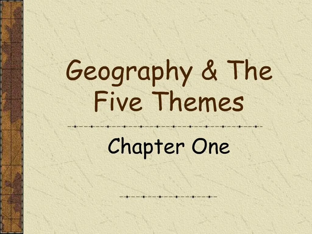 PPT - Geography The Five Themes PowerPoint Presentation, Free Download ...