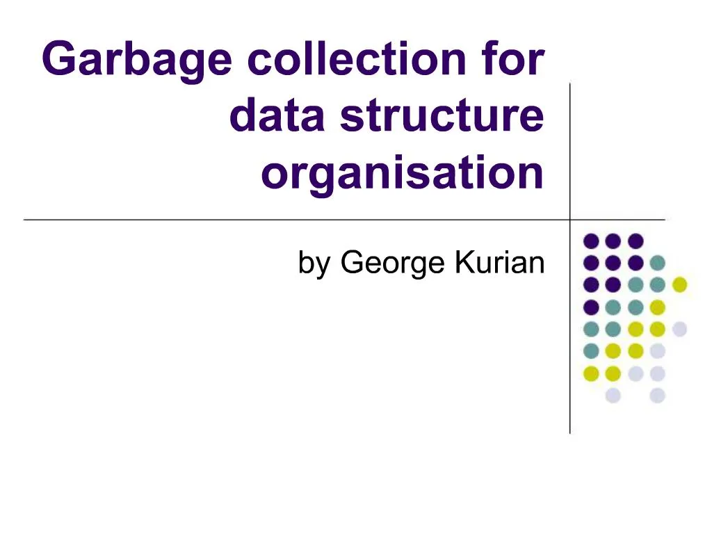 What Is Garbage Collection In Data Structure