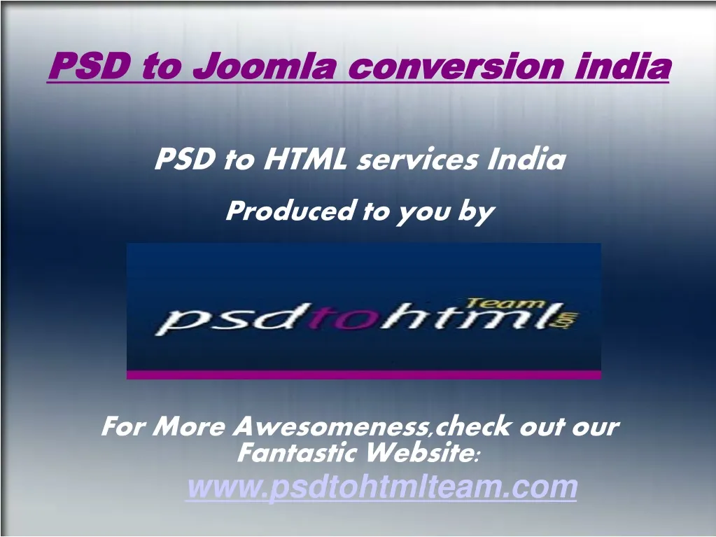 psd to html services india produced to you by for more awesomeness check out our fantastic website n.