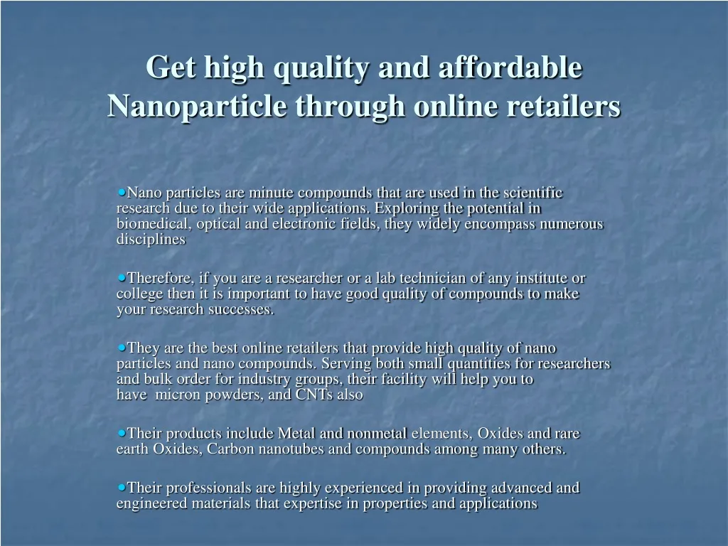 get high quality and affordable nanoparticle through online retailers n.